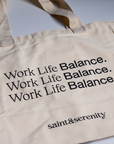 Work Life Balance Tote