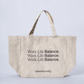 Work Life Balance Tote